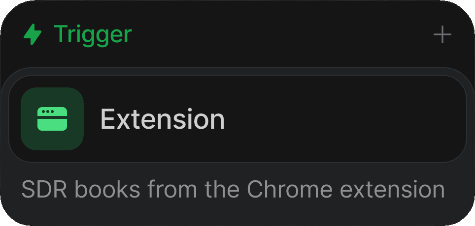 Extension trigger node that starts a workflow when an SDR books from the Chrome extension
