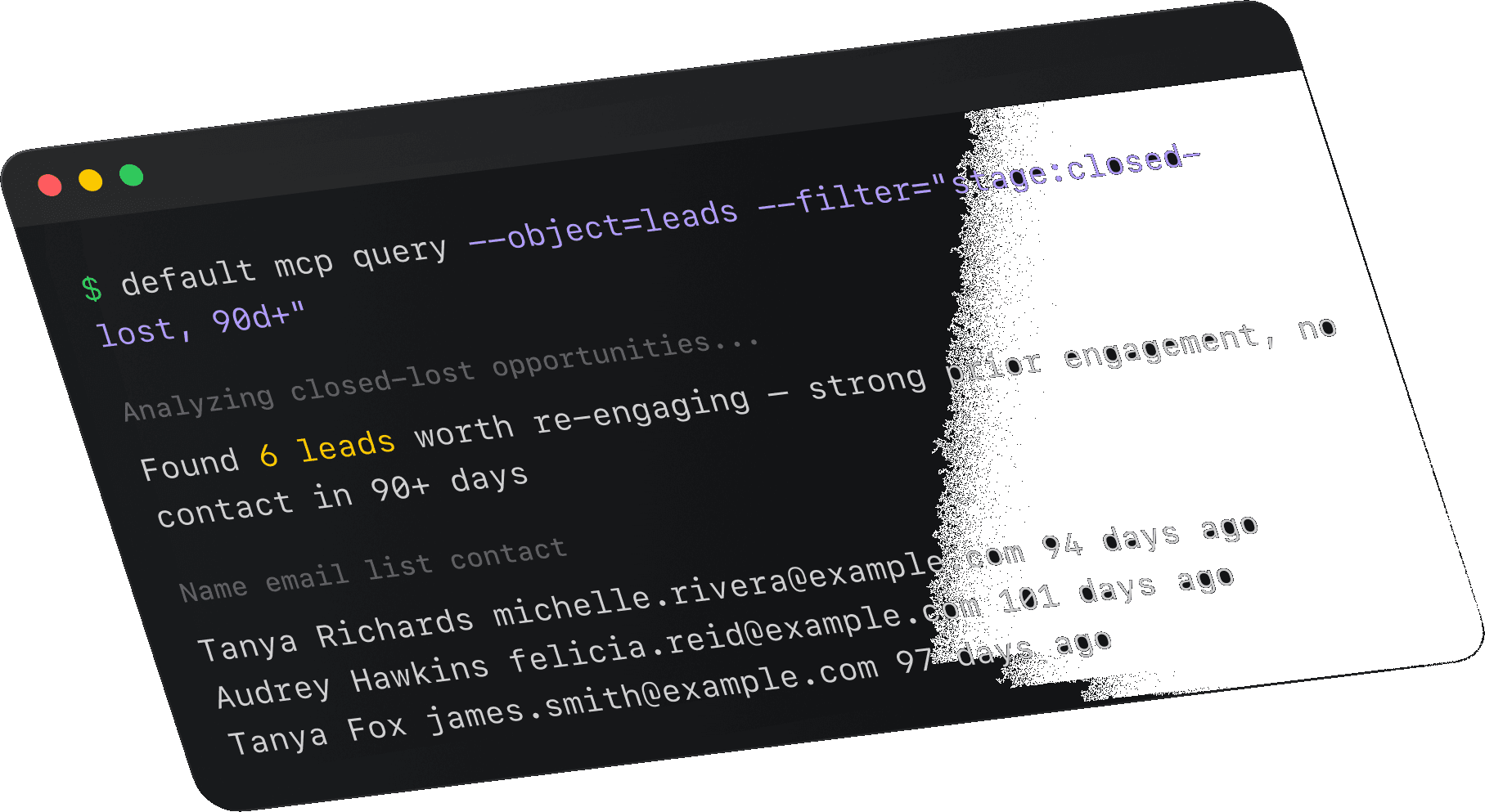 Terminal running a Default MCP query that finds six closed-lost leads worth re-engaging